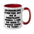 thumbnail image 2 of Journaling Started Out as a Harmless Hobby. I Had No Idea Two Tone 11oz Mug, Journaling Cup, Unique Idea Gifts For Journaling, , Funny journaling prompts, Funny journaling ideas, Funny journals, Funny, 2 of 2