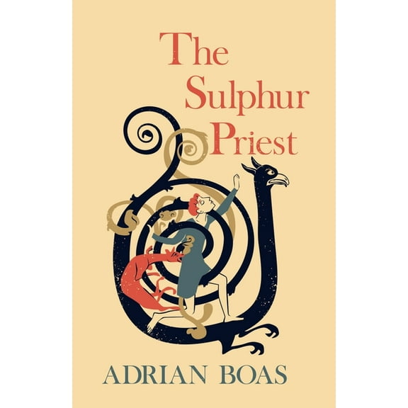 The Sulphur Priest (Paperback)