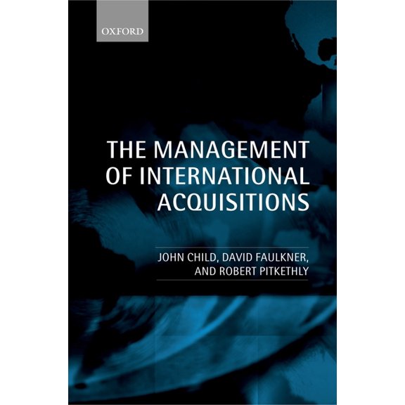 The Management of International Acquisitions, (Paperback)