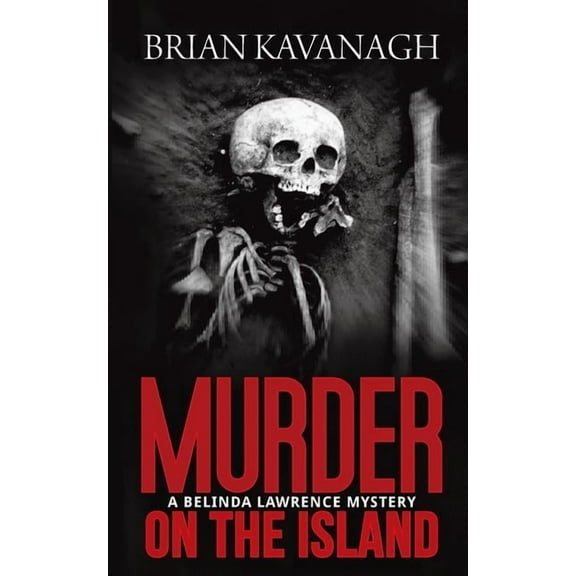 Murder on the Island (a Belinda Lawrence Mystery) (Paperback)