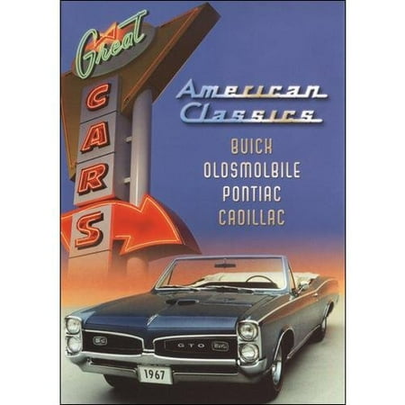 Great Cars: Buick, Oldsmobile, Pontiac, Cadillac