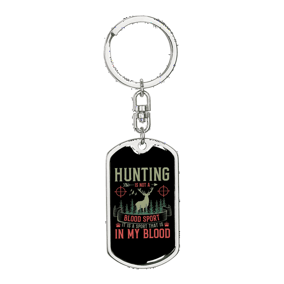 Hunting In The Blood Stainless Steel or 18k Gold Premium Swivel Dog Tag Keychain