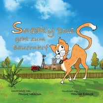 Sneaky Puss Goes to the Farm (German Edition), (Paperback)