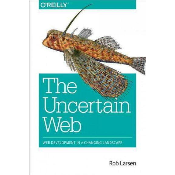 The Uncertain Web (Paperback)