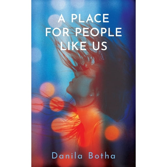 A Place for People Like Us, (Paperback)
