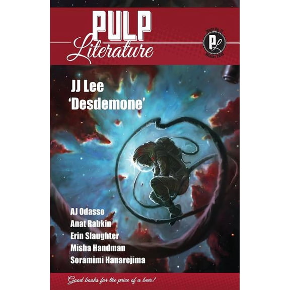 Pulp Literature: Pulp Literature Winter 2018: Issue 17 (Paperback)