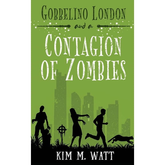 Gobbelino London, Pi Gobbelino London & a Contagion of Zombies, Book 2, (Paperback)