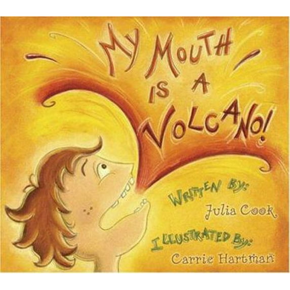 Pre-Owned Children's/Life Skills: My Mouth Is a Volcano : Teaching Children How to Manage Their Thoughts and Words Without Interrupting (Paperback)