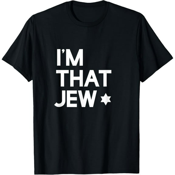 I'm That Jew T-Shirt, Political, Activism