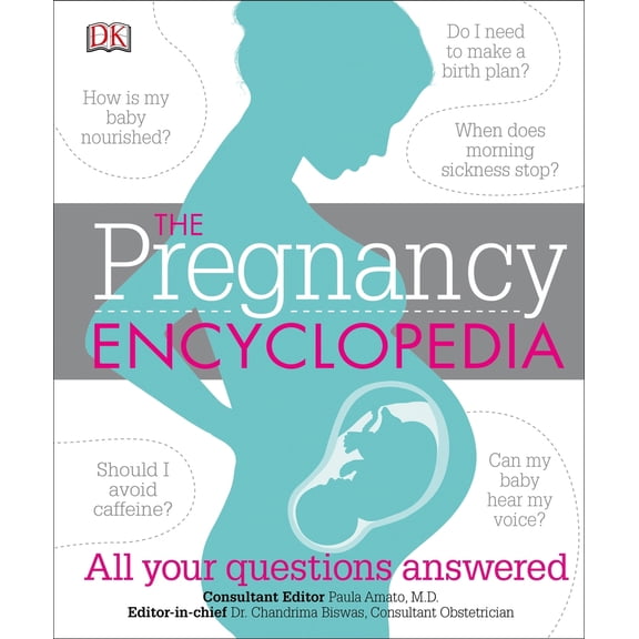 Pre-Owned The Pregnancy Encyclopedia: All Your Questions Answered (Hardcover) 1465443789 9781465443786