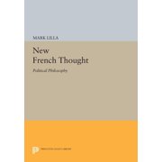 New French Thought: Political Philosophy, (Paperback)