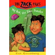 Zack Files 08: My Son, the Time Traveler, Used [Paperback]