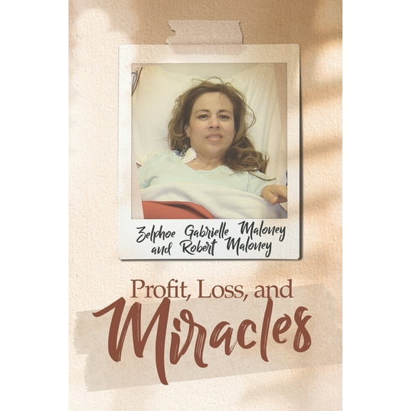 Profit, Loss, and Miracles, (Paperback)