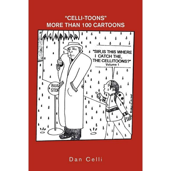 ''Sir, Is This Where I Catch the Cellitoons?'' (Paperback)