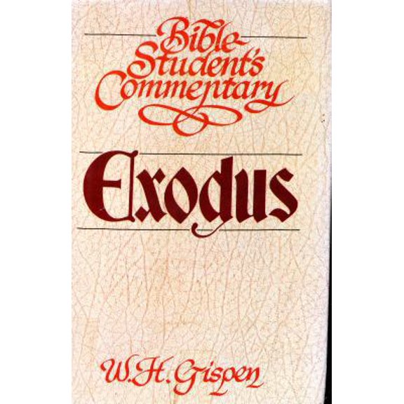 Pre-Owned Bible Student's Commentary: Exodus (Hardcover) 0310439701 9780310439707