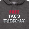 thumbnail image 3 of Instant Message - Free Taco Tuesday  - Men's Pullover Hooded Fleece Sweatshirt, 3 of 6