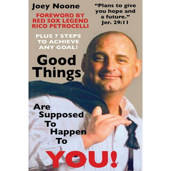 Good Things Are Supposed To Happen To YOU!: "Plans to give you hope and a future." Jer. 29:11, (Paperback)