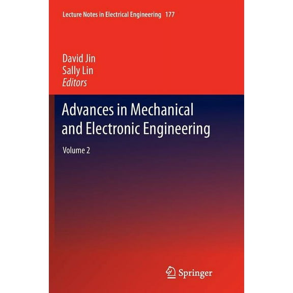Lecture Notes in Electrical Engineering Advances in Mechanical and Electronic Engineering: Volume 2, Book 177, (Paperback)