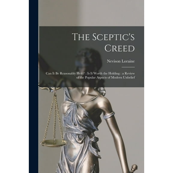 The Sceptic's Creed [microform] (Paperback)