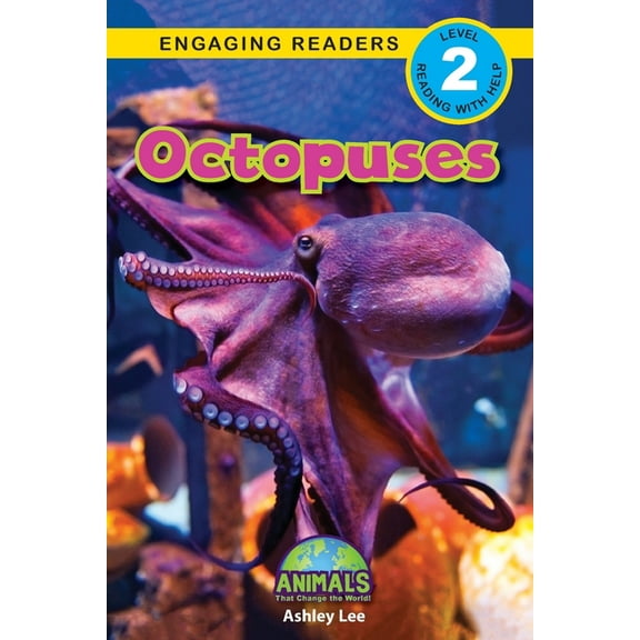 Animals That Change the World! Octopuses: Animals That Change the World! (Engaging Readers, Level 2), Book 17, (Paperback)