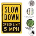 thumbnail image 3 of Aluminum Slow Down Speed Limit 5 MPH Sign 8 x 12 Inches Aluminum Warning Metal Signs, Indoor or Outdoor Use for Home Business, UV Protected & Waterproof, 3 of 5