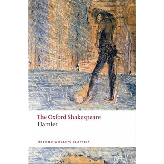 Pre-Owned Hamlet: The Oxford Shakespearehamlet (Paperback) 0199535817 9780199535811