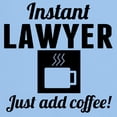 thumbnail image 3 of CafePress - Instant Lawyer Just Add Coffee T Shirt - Men's Classic Graphic T-Shirt, 3 of 4