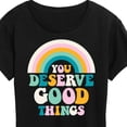 thumbnail image 3 of Instant Message - Inspirational - You Deserve Good Things - Women's Short Sleeve Graphic T-Shirt, 3 of 6