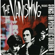 The Vanishing - Songs for Psychotic Children - Industrial - CD