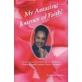 thumbnail image 2 of My Amazing Journey of Faith : Memoirs of the Extraordinary Life and Ministry of Pastor Emma Loretta Curry Creamer, 2 of 2