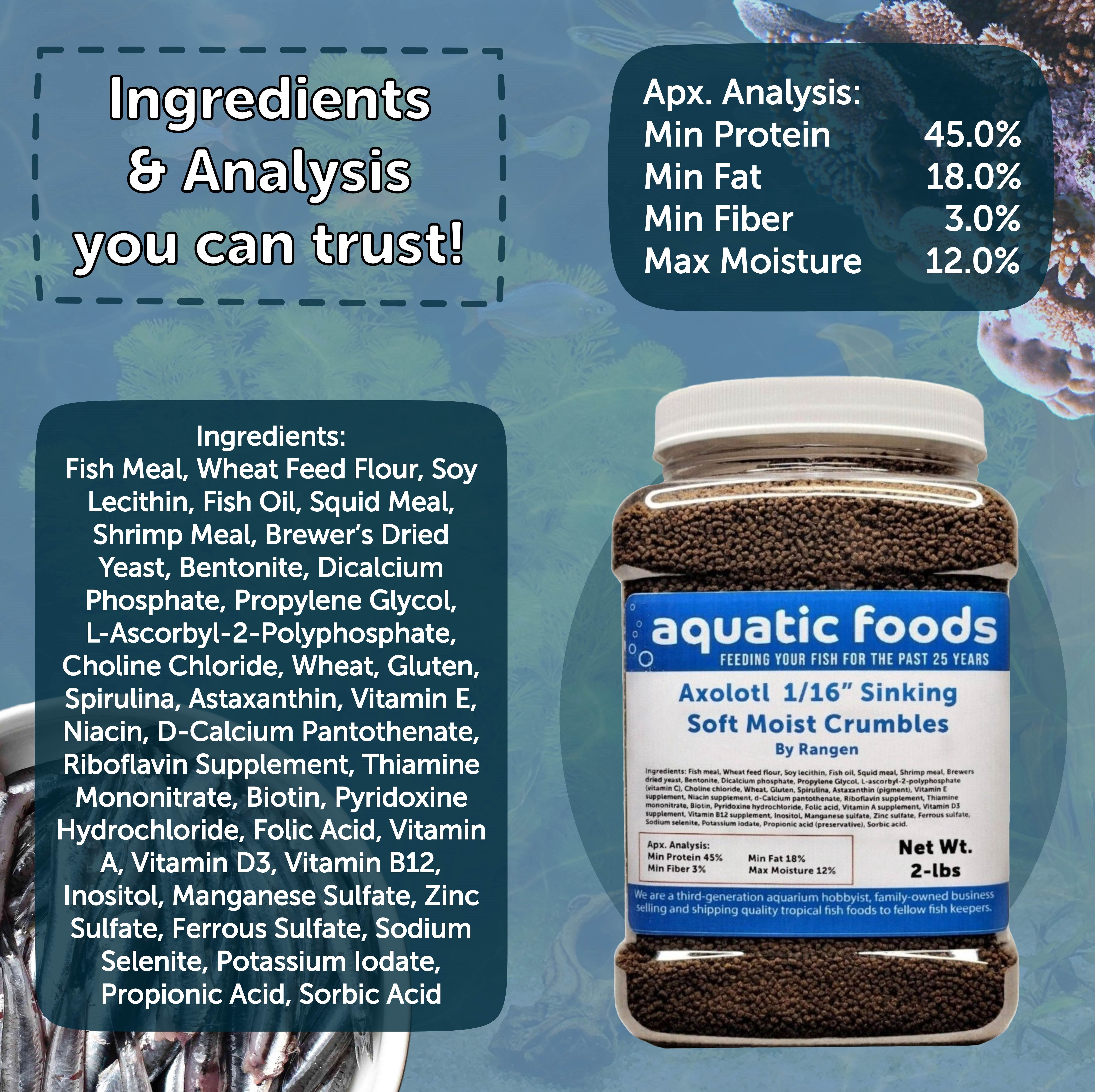 Axolotl Food 1/16" Soft Moist Sinking Rangen Salmon Crumbles for Baby Axolotl also Shrimp, Snails, Crabs, Crayfish, Bottom Tropical Fish..5-lb Lg Jar