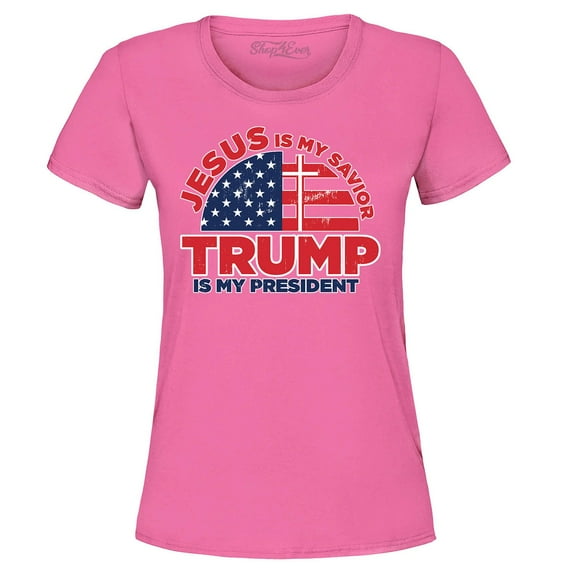 Shop4Ever Women's Jesus is My Savior Trump is My President Graphic T-Shirt Medium Azalea Pink