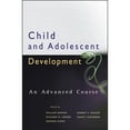 thumbnail image 1 of Pre-Owned Child and Adolescent Development: An Advanced Course (Hardcover) 0470176571 9780470176573, 1 of 1
