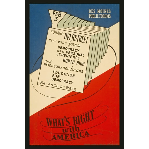 Print: What's Right With America Des Moines Public Forums /, circa 1936