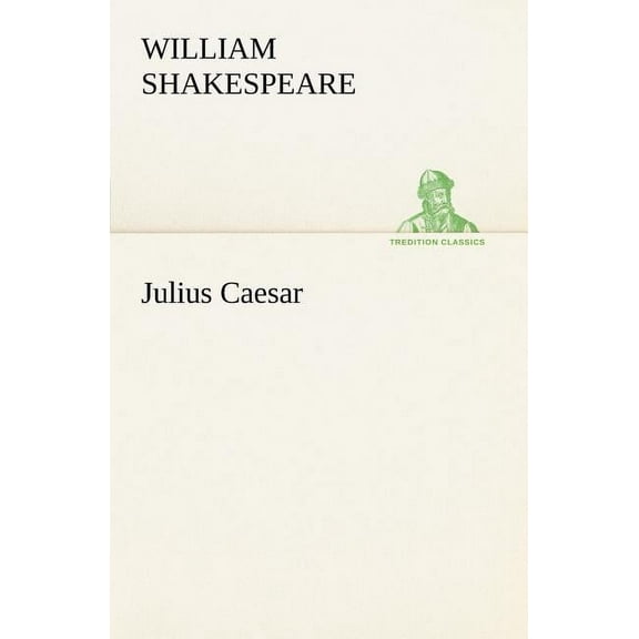 Julius Caesar, (Paperback)