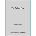 thumbnail image 1 of Pre-Owned The Naked Face (Hardcover) 0688021506 9780688021504, 1 of 1