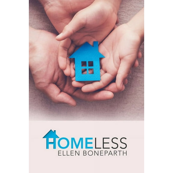 Homeless  Paperback  Ellen Boneparth