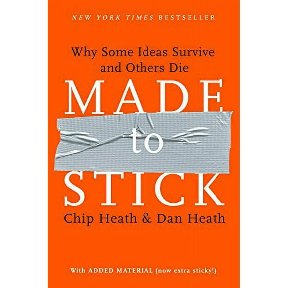 Pre-Owned: Made to Stick: Why Some Ideas Survive and Others Die (Hardcover, 9781400064281, 1400064287)