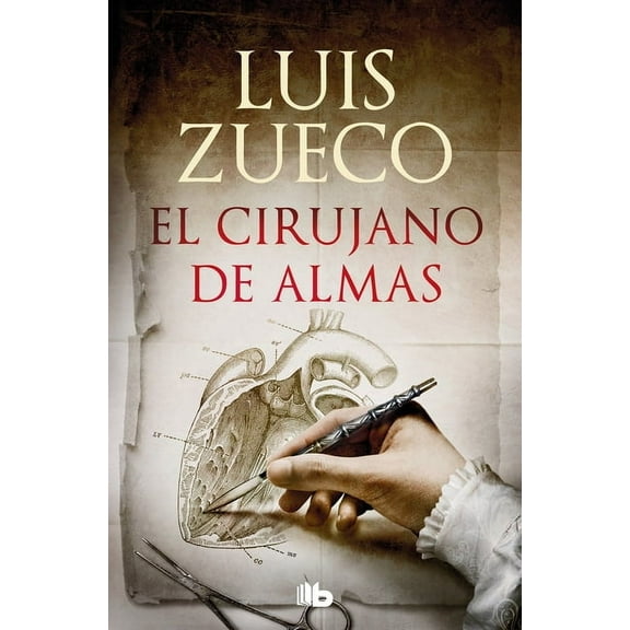 El Cirujano de Almas/ The Surgeon of Souls, (Paperback)