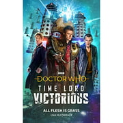 Doctor Who: All Flesh is Grass: Time Lord Victorious