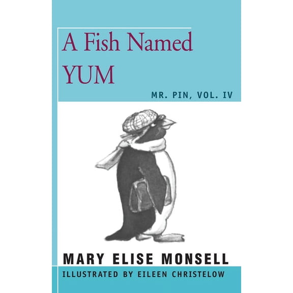 A Fish Named Yum: Vol. IV, (Paperback)