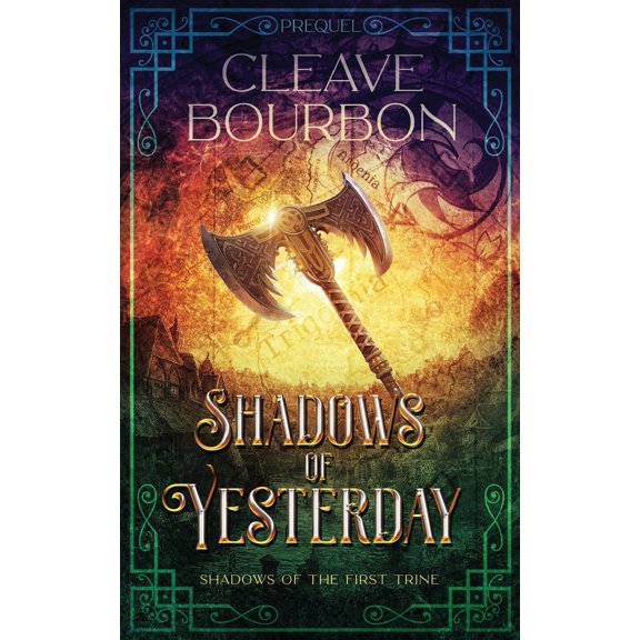 Pre-Owned Shadows of the First Trine Shadows of Yesterday, Book 0, (Paperback)