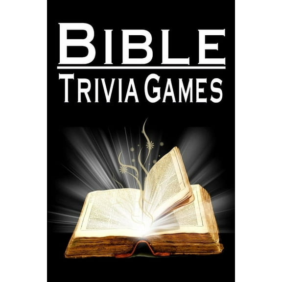 Bible Trivia Games: 1000  Questions to Sharpen Your Understanding of Scripture, (Paperback)