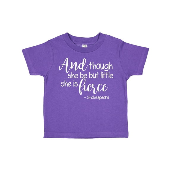 Inktastic Though She Be but Little She is Fierce Quote Shakespeare Girls Toddler T-Shirt
