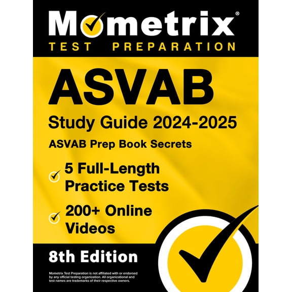Pre-Owned ASVAB Study Guide 2024-2025 - 5 Full-Length Practice Tests, ASVAB Prep Book Secrets, 200  Online Videos: [8th Edition], 9781516725069, 1516725069, Paperback, 8 edition