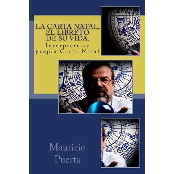 Pre-Owned La Carta Natal, El Libreto de Su Vida. (Paperback) 1482777711 9781482777710