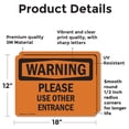 thumbnail image 2 of (2 Pack) Please Use Other Entrance OSHA Warning Sign 18 Inch X 12 Inch Vinyl Label Decal Sticker Weather Resistant, UV Protected for Workplace, Business, and Construction Site, Made in, 2 of 7