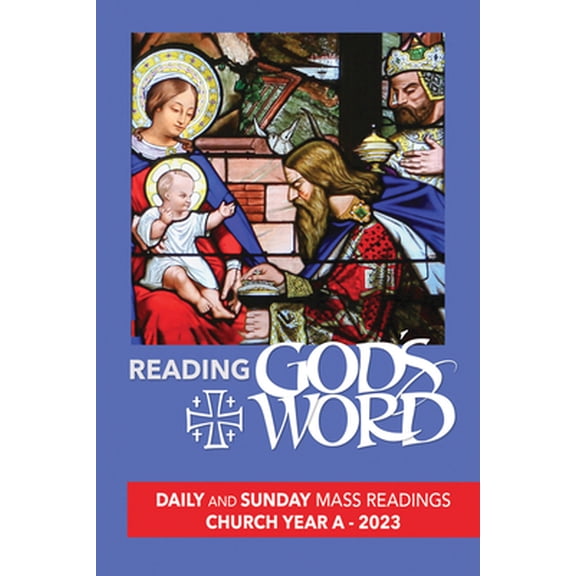 Pre-Owned Reading God's Word 2023: Daily and Sunday Mass Readings for Church Year A, 2023 (Paperback) 1682794318 9781682794319