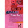 thumbnail image 1 of Pre-Owned Only Human (Paperback) by Susie Boyt, 1 of 1