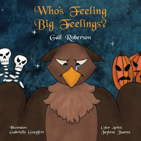 Who's Feeling Big Feelings?, (Paperback)